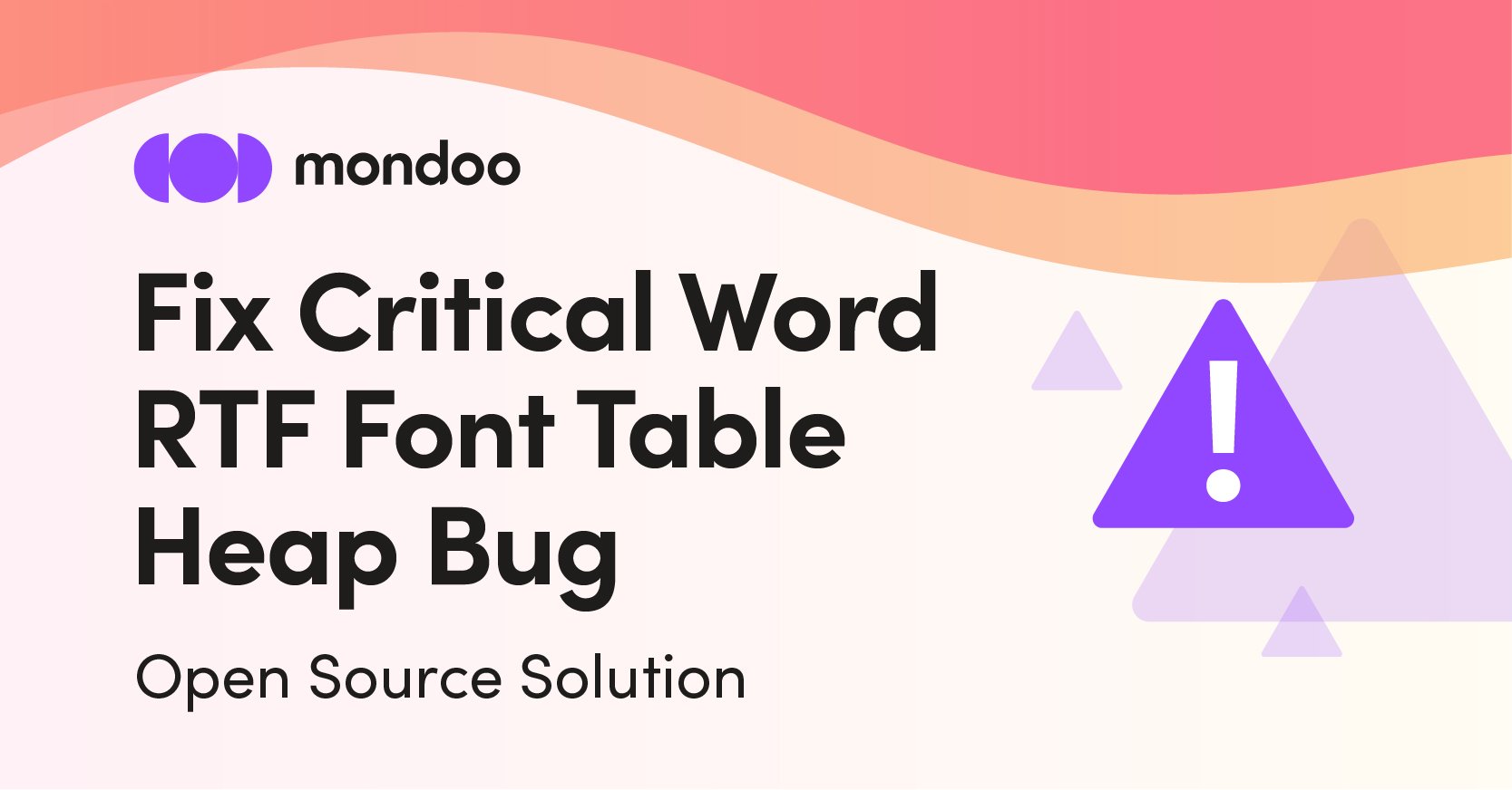 Mondoo_graphics_Fix Critical Word RTF Font Table Heap Bug-FINAL